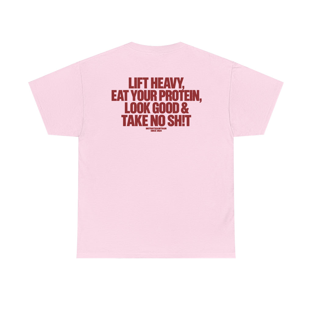 Lift Heavy Take No Shit Tee