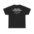 The Gym or Me Tee