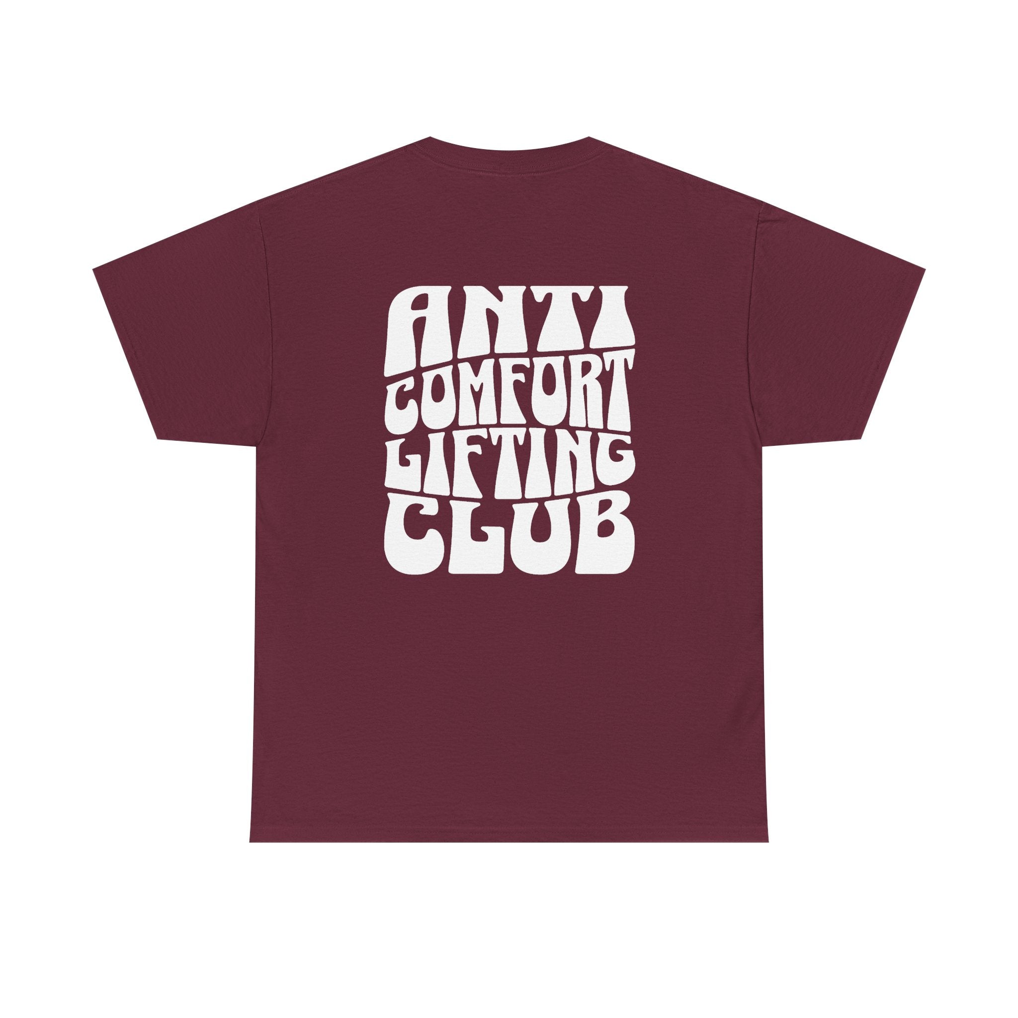 The Anti Comfort Tee